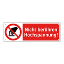 Nicht berühren Hochspannung!