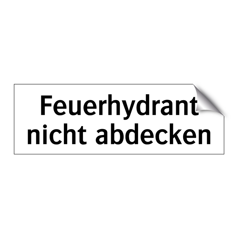 Feuerhydrant nicht abdecken