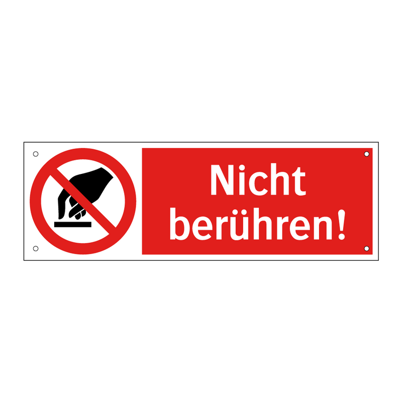 Nicht berühren!
