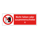 Nicht falten oder zusammenschieben