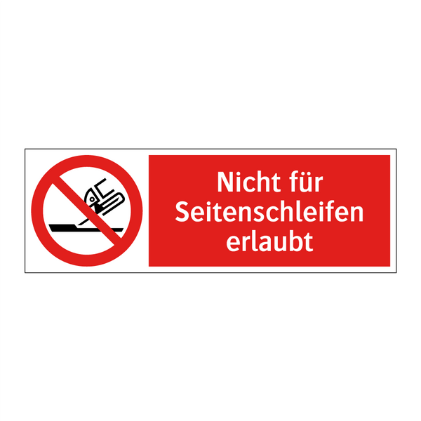 Nicht für Seitenschleifen erlaubt