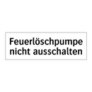 Feuerlöschpumpe nicht ausschalten