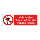 Nicht in den Fluren und auf den Treppen rennen