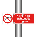 Nicht in die Lichtquelle starren