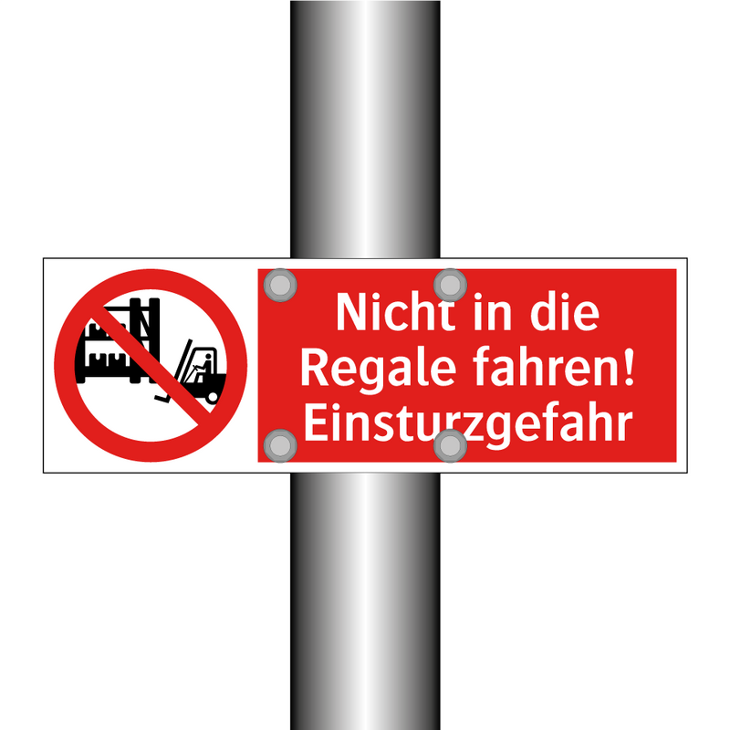 Nicht in die Regale fahren! Einsturzgefahr