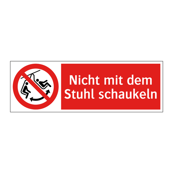 Nicht mit dem Stuhl schaukeln