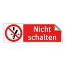 Nicht schalten