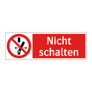 Nicht schalten