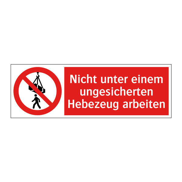 Nicht unter einem ungesicherten Hebezeug arbeiten