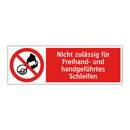 Nicht zulässig für Freihand- und handgeführtes Schleifen