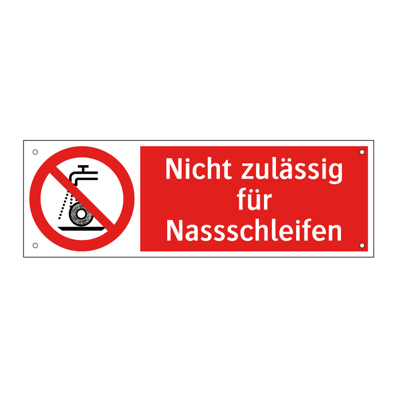 Nicht zulässig für Nassschleifen