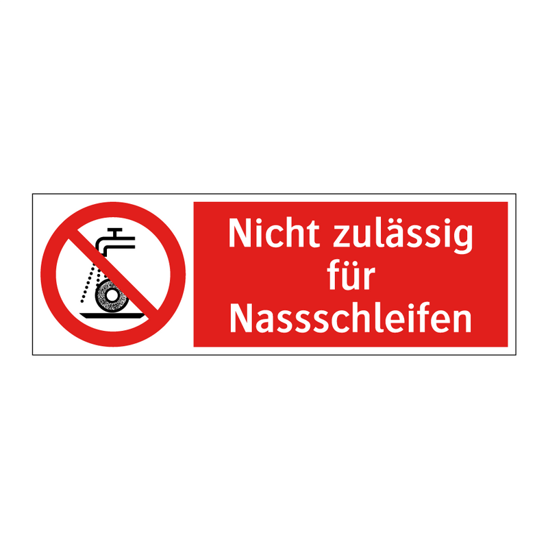 Nicht zulässig für Nassschleifen