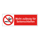 Nicht zulässig für Seitenschleifen