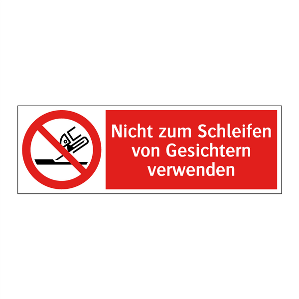 Nicht zum Schleifen von Gesichtern verwenden