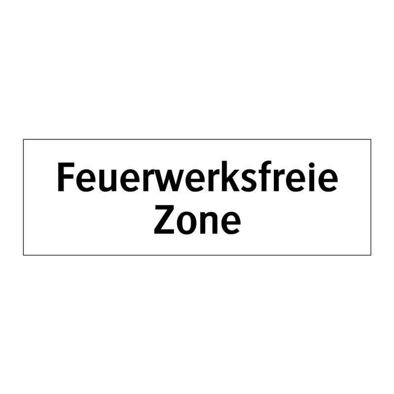 Feuerwerksfreie Zone