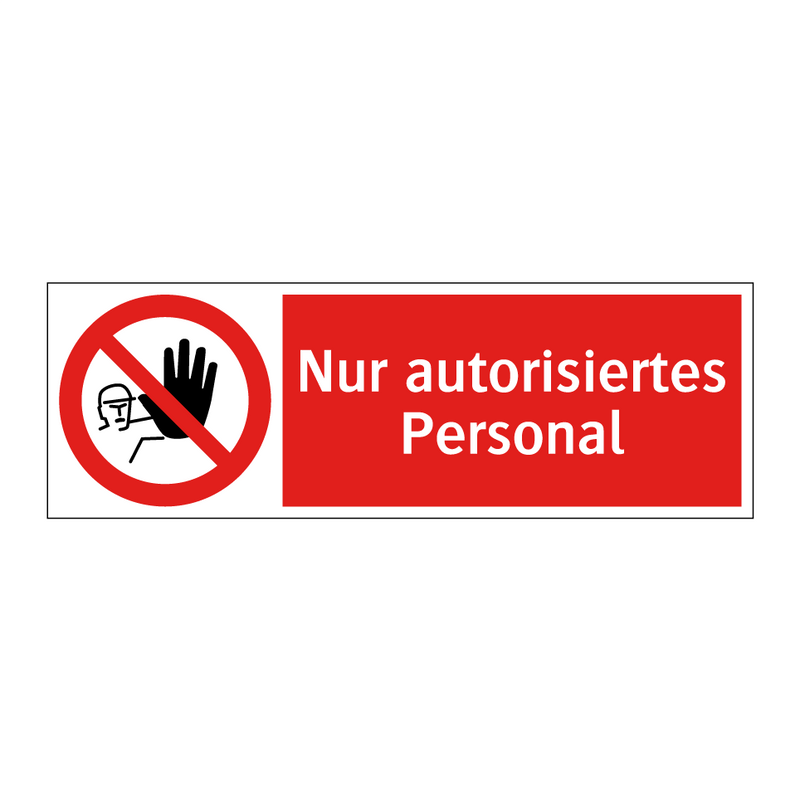 Nur autorisiertes Personal