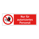 Nur für autorisiertes Personal