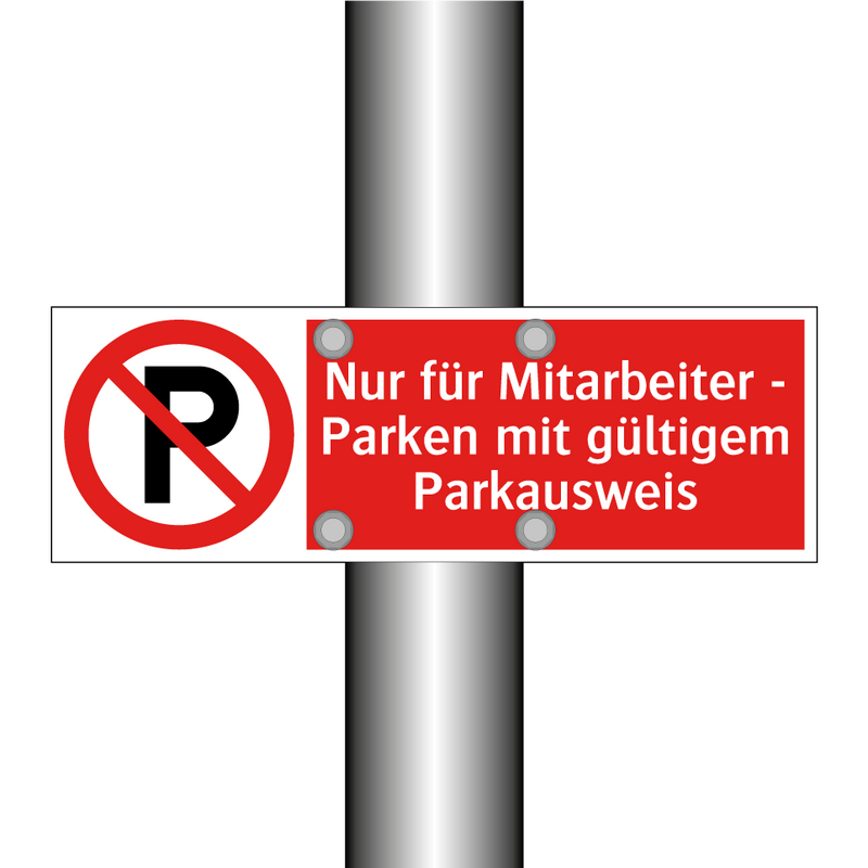 Nur für Mitarbeiter - Parken mit gültigem Parkausweis