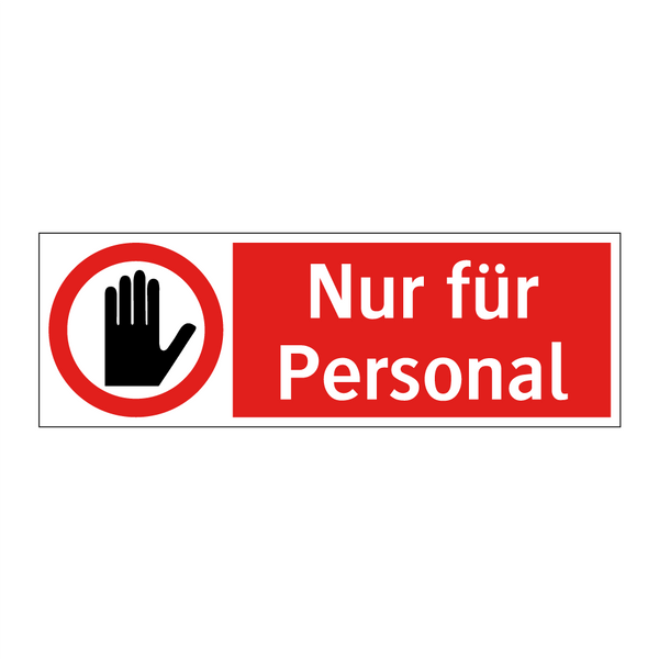 Nur für Personal
