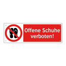 Offene Schuhe verboten!