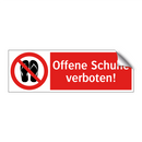 Offene Schuhe verboten!