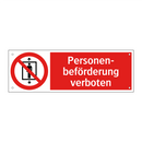 Personen- beförderung verboten