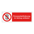 Personenbeförderung im Aufzug verboten