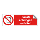 Plakate anbringen verboten