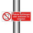 Plakate aufhängen oder ankleben ist verboten