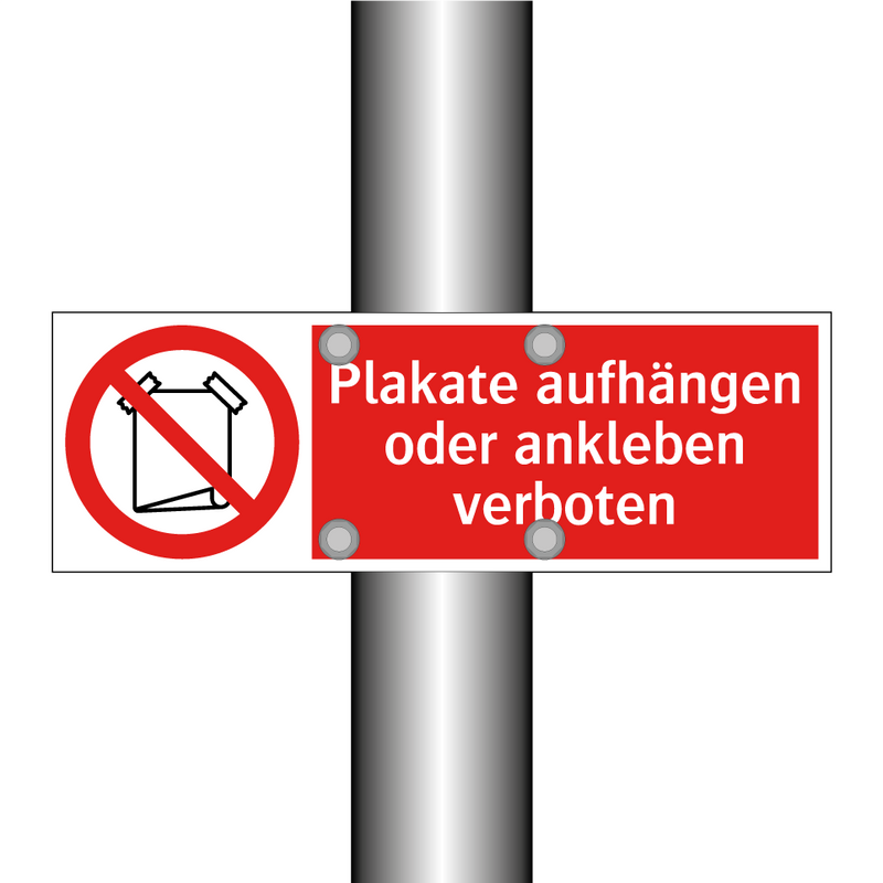 Plakate aufhängen oder ankleben verboten