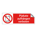Plakate aufhängen verboten