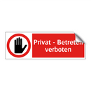 Privat - Betreten verboten