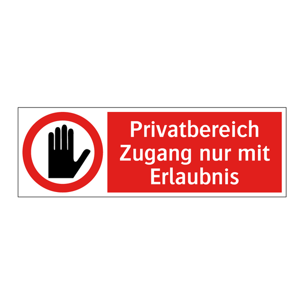 Privatbereich Zugang nur mit Erlaubnis
