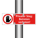 Privater Steg: Betreten verboten!