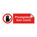 Privatgelände Kein Zutritt