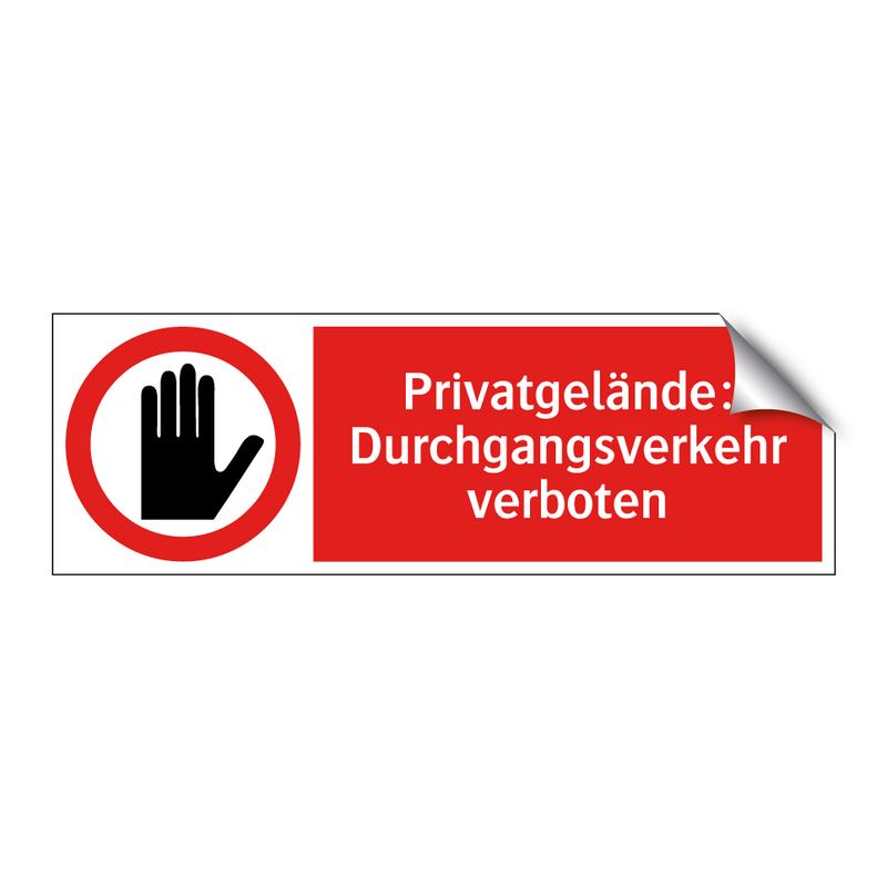 Privatgelände: Durchgangsverkehr verboten