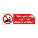 Privatgelände: Jagen und Angeln verboten