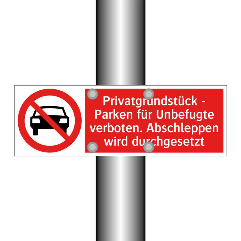 Privatgrundstück - Parken für Unbefugte verboten. Abschleppen wird durchgesetzt