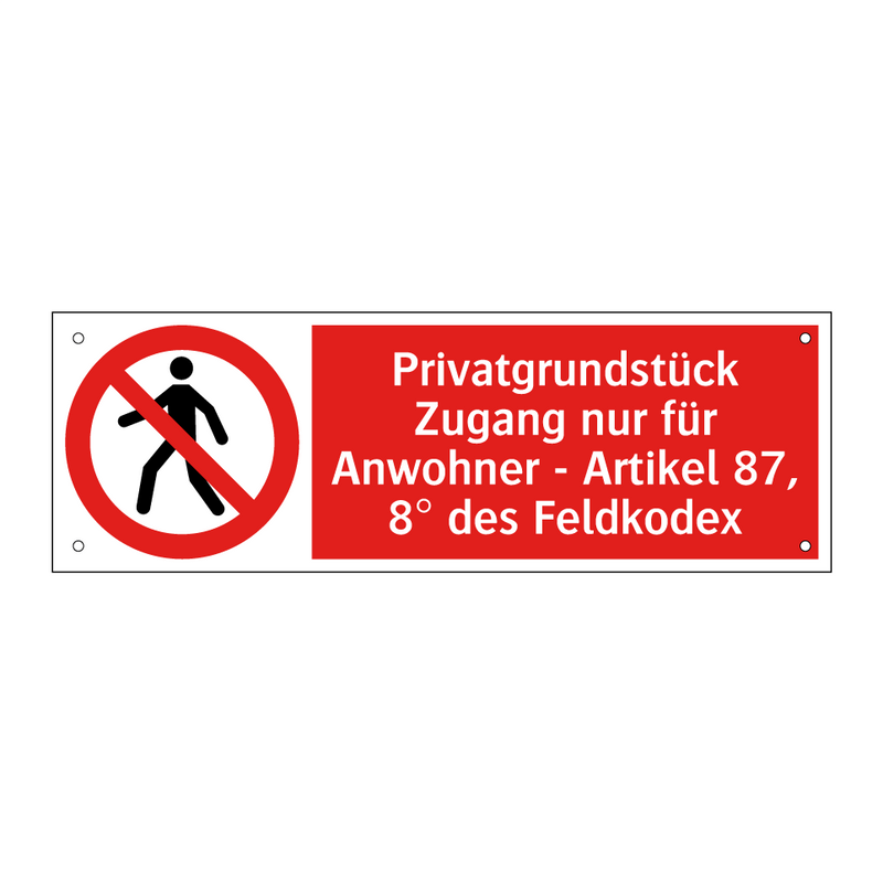 Privatgrundstück Zugang nur für Anwohner - Artikel 87, 8° des Feldkodex