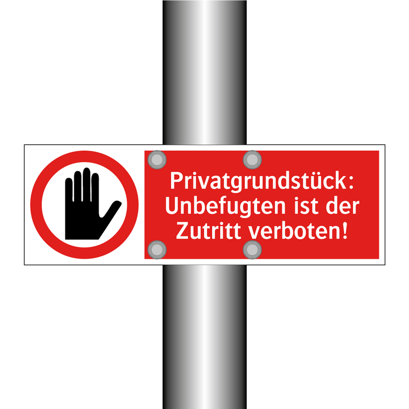 Privatgrundstück: Unbefugten ist der Zutritt verboten!