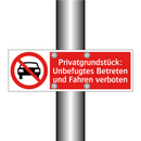 Privatgrundstück: Unbefugtes Betreten und Fahren verboten