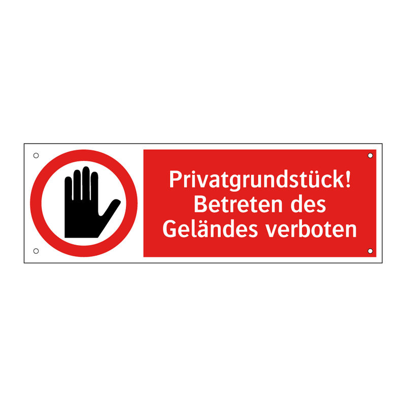 Privatgrundstück! Betreten des Geländes verboten