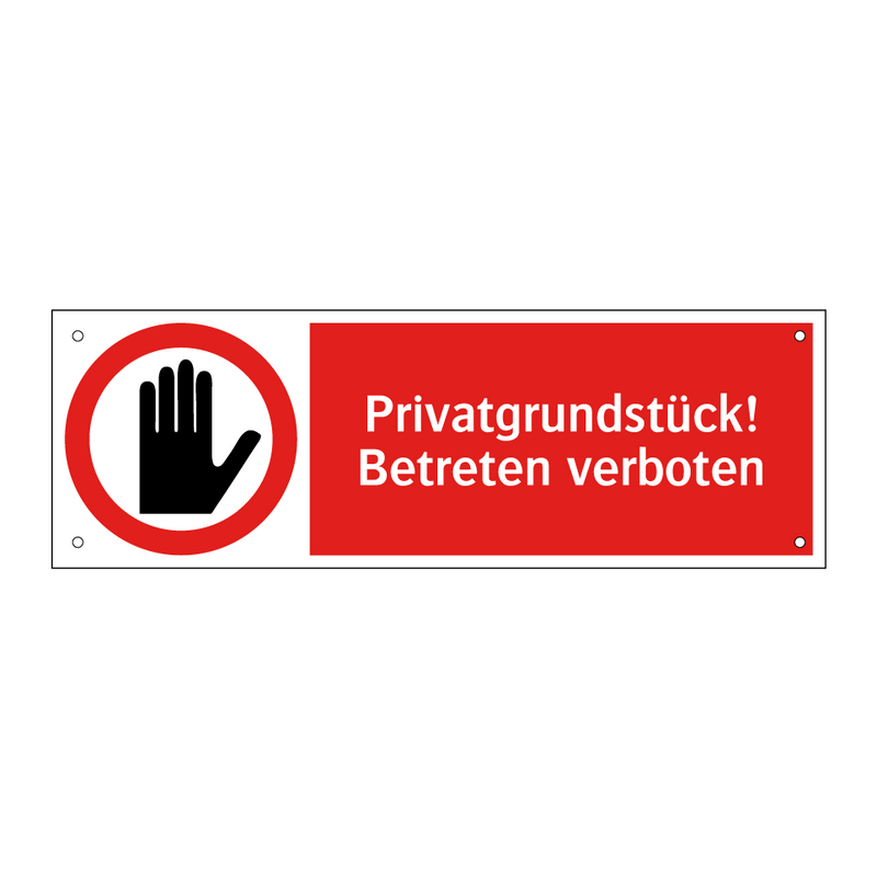 Privatgrundstück! Betreten verboten