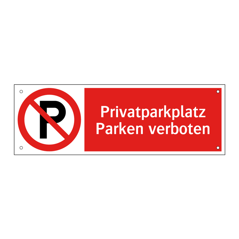 Privatparkplatz Parken verboten