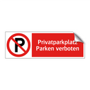 Privatparkplatz Parken verboten