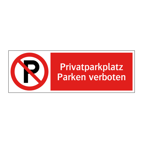 Privatparkplatz Parken verboten