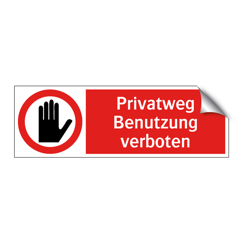 Privatweg Benutzung verboten
