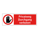 Privatweg Durchgang verboten