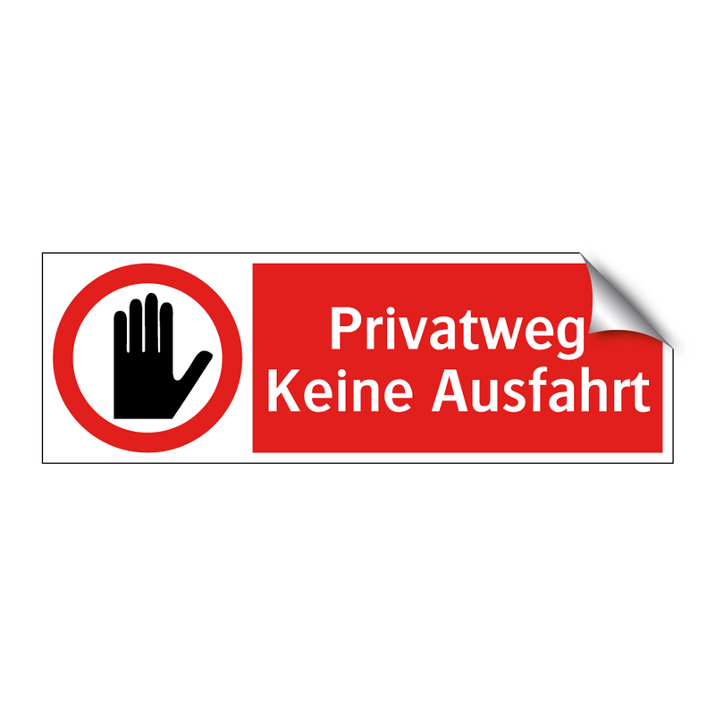Privatweg Keine Ausfahrt