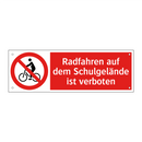 Radfahren auf dem Schulgelände ist verboten